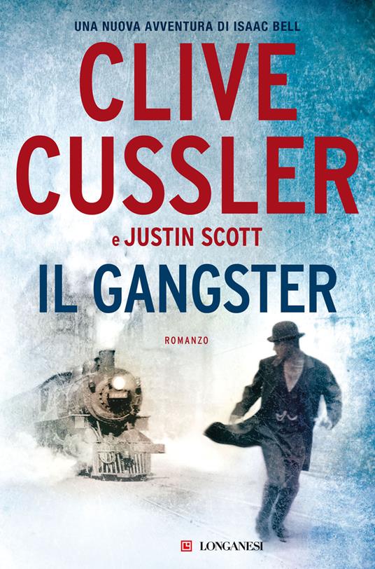 Clive Cussler, Justin Scott Il gangster